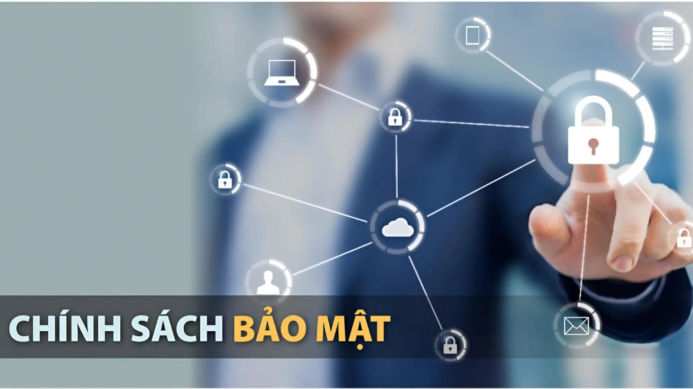 Nội dung chi tiết chính sách bảo mật Sunwin Nội dung chi tiết chính sách bảo mật Sunwin