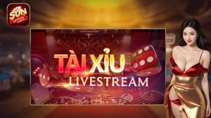 Tài Xỉu Livestream Sunwin: Bật Mí Mẹo Soi Cầu Tài Xỉu Sun.win